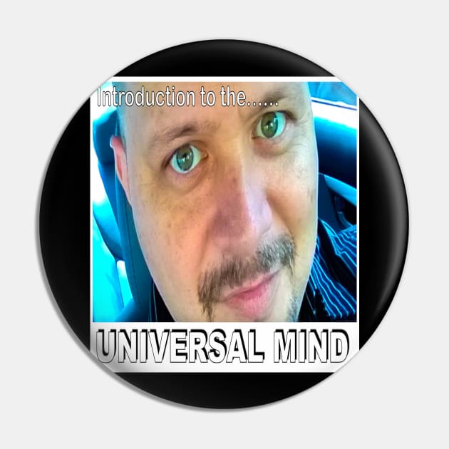 Universal Mind Pin by ZerO POint GiaNt