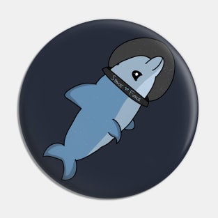 Space Dolphin! Pin