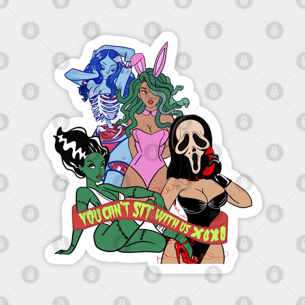 you can't sit with us - halloween edition Magnet by SturgesC