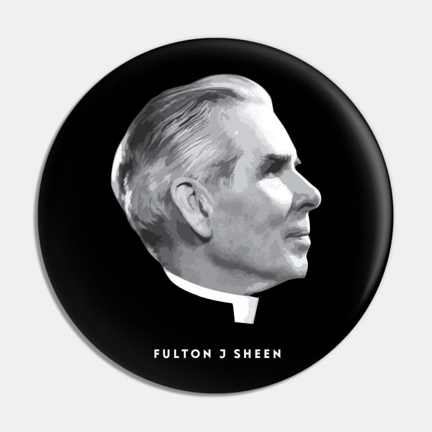 Fulton Sheen Pin by aphian