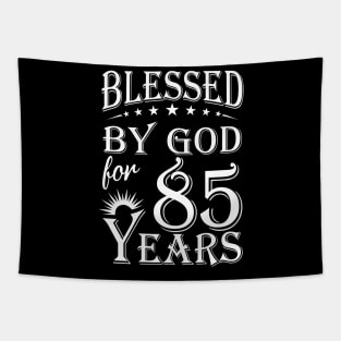 Blessed By God For 85 Years Christian Tapestry