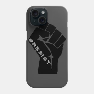 #RESIST in black fist Phone Case