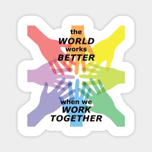 A better world Magnet