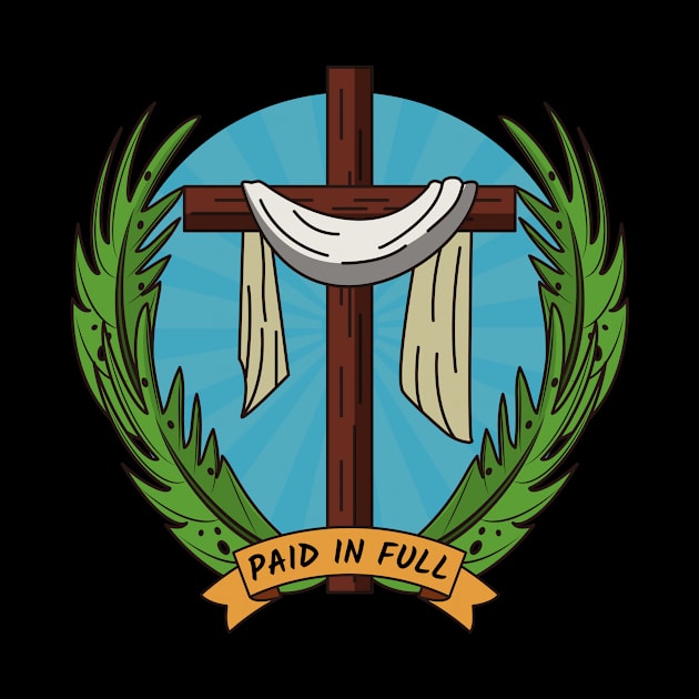 Paid In Full | Christian Saying by All Things Gospel