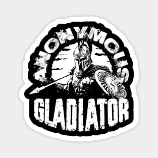 Anonymous Gladiator, warrior, fighter Magnet