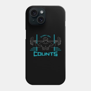 Every day counts Phone Case