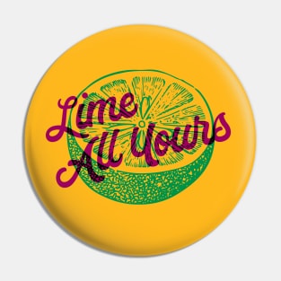 Lime All Yours Fruit Pun Pin