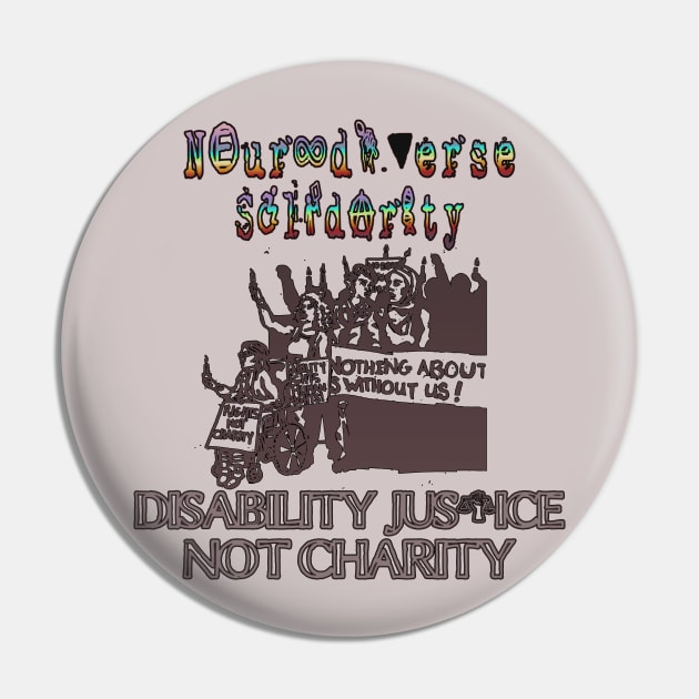 Neurodiverse Solidarity Pin by LondonAutisticsStandingTogether