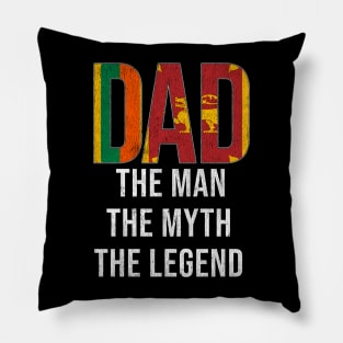 Sri Lankan Dad The Man The Myth The Legend - Gift for Sri Lankan Dad With Roots From Sri Lankan Pillow