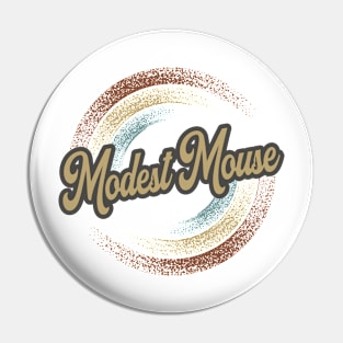 Modest Mouse Circular Fade Pin