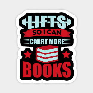 reading lifts so i can carry more books school cool student Magnet