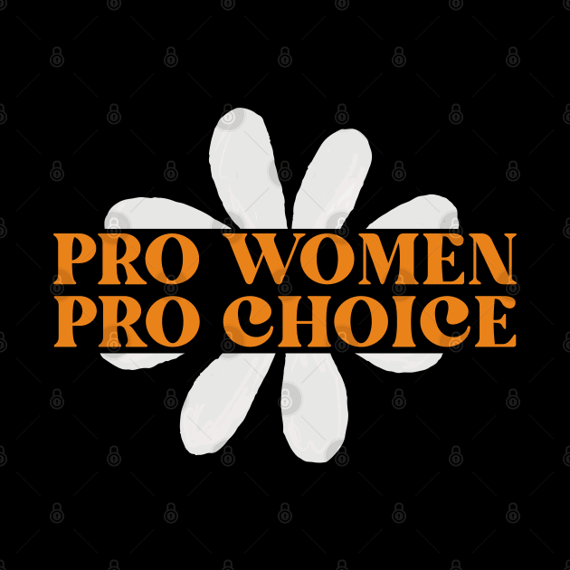 Pro Women Pro Choice by mia_me