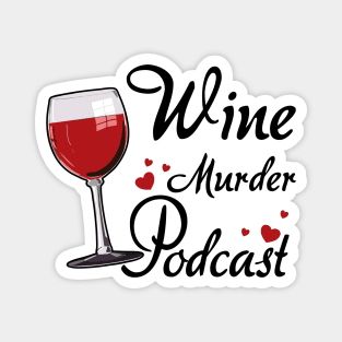 Wine Murder Podcast Dark Magnet