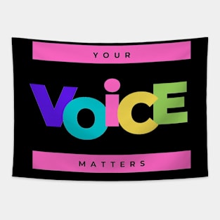 Your Voice Matters Tapestry