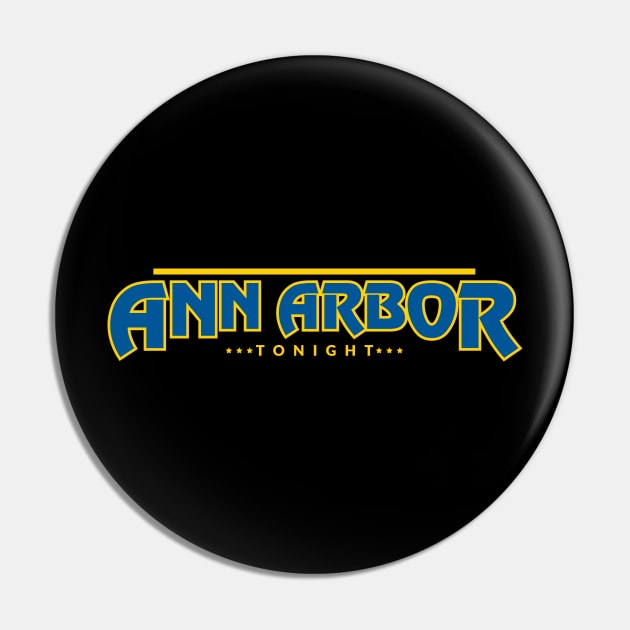 Ann Arbor Tonight Title Graphic Pin by A2Tonight