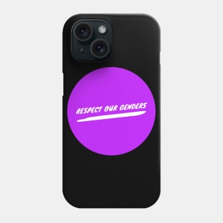 Respect Our Genders - Purple Phone Case