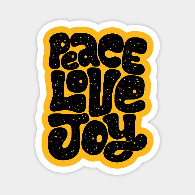 peace love joy Magnet by MatthewTaylorWilson