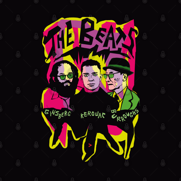 The Beats: Ginsberg,  Kerouac, Burroughs by Exile Kings 