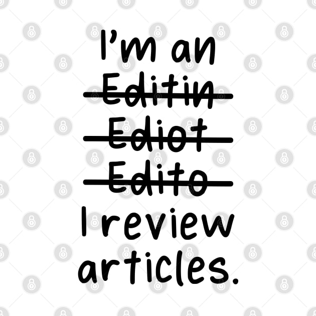 I'm an Editor, I Review Articles - Misspelled by Live.Good