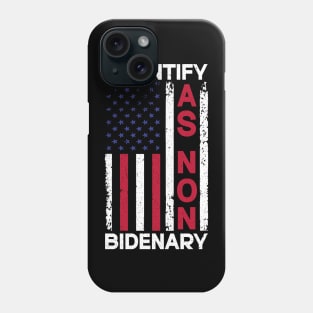 I Identify As Non Bidenary 4th Of July Phone Case