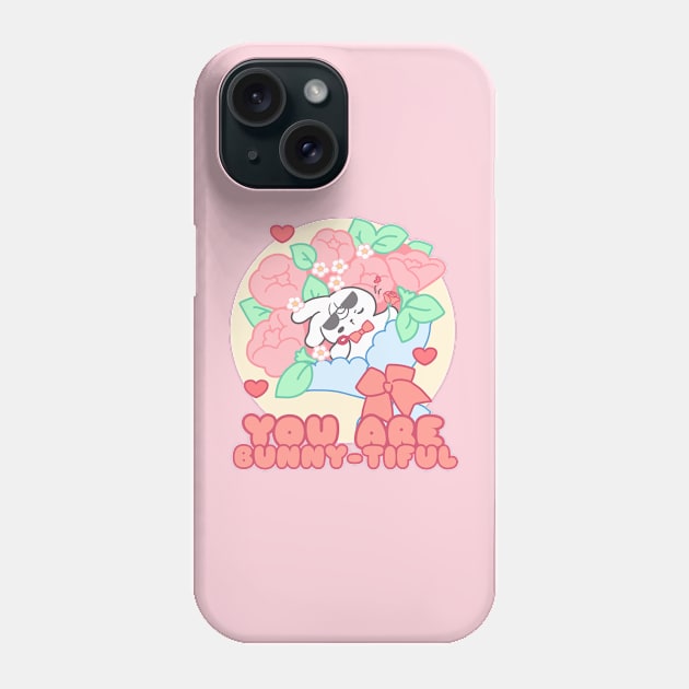 Cute bunny: You Are Bunny-tiful, Beautiful Phone Case by LoppiTokki