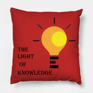 The light of knowledge Pillow