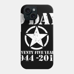 D-Day 75 Year Anniversary Phone Case