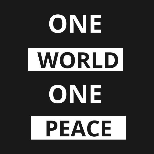 One World, One Peace by Art KiAnTi