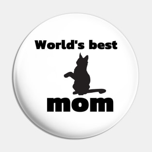 World's best cat mom Pin