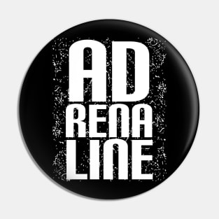 Adrenaline Pin