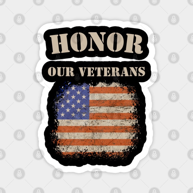honor our veterans Magnet by Love My..