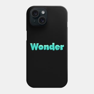 Wonder Phone Case