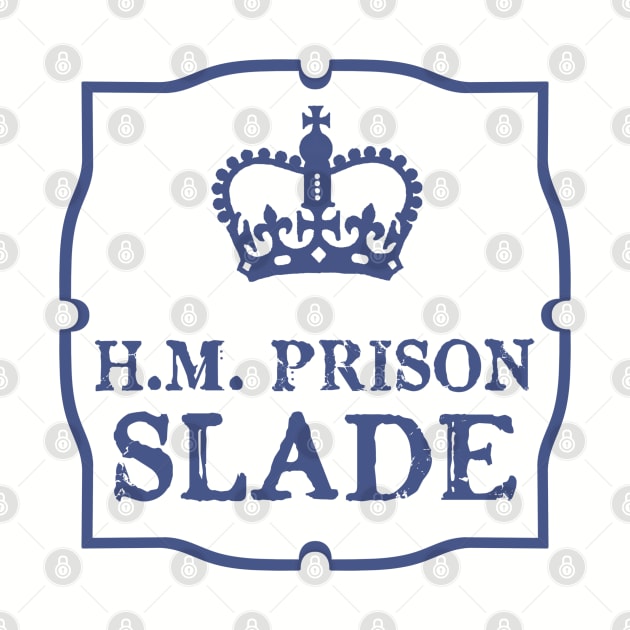 HM Prison Slade by Stupiditee