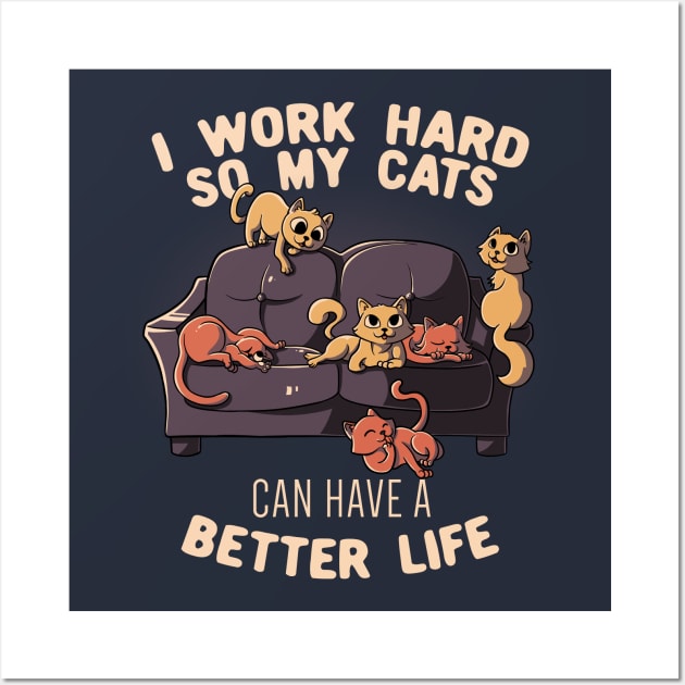 I Work Hard Cat Better Life Funny Animal Quote Socks by EnvyArt