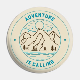 Adventure Is Calling Outdoor Adventure Pin