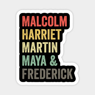 Malcolm Harriet Martin Maya & Frederick Magnet