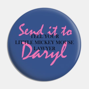 send it to daryl 1 Pin