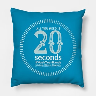 All You Need Is 20 Seconds Pillow