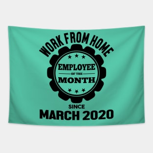 Work From Home Employee of The Month Tapestry