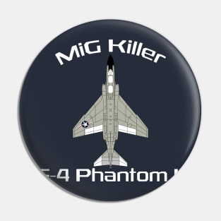 F-4 Phantom - MiG Killer (Navy/Marines) Pin