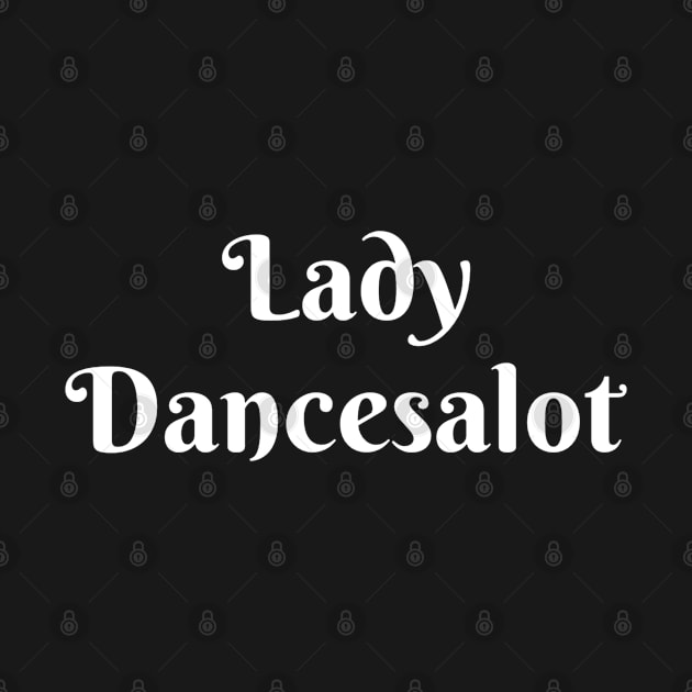 Lady Dancesalot by Carpe Tunicam