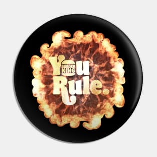 YOU RULE Pin