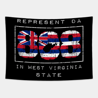 Rep Da 808 in West Virginia State by Hawaii Nei All Day Tapestry