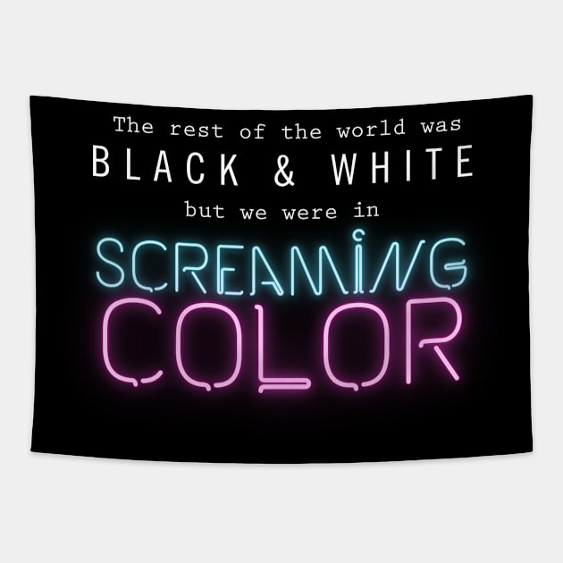 Scream In Color Tapestry by fashionsforfans