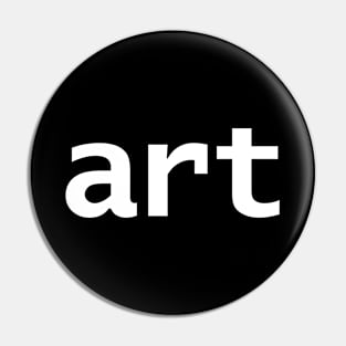 Art Minimal Typography Pin