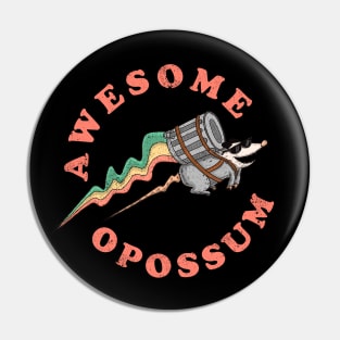 Awesome Opossum ✅ Pin