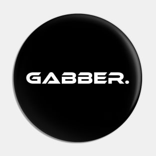 Gabber Logo Design Pin