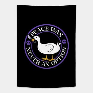 Peace Was Never an Option Funny Duck by Tobe Fonseca Tapestry