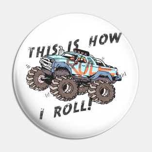 This is how I roll Pin