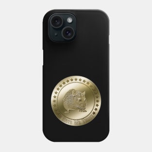 Funny Rat Coin "In Rats We Trust" Phone Case